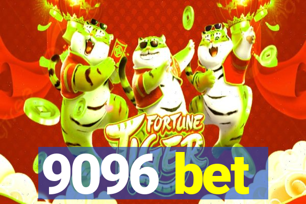 9096 bet